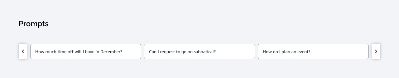 Prompts component: a horizontally scrollable row of suggested question chips with previous and next controls